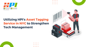 Utilizing HPI's Asset Tagging Service in NYC to Strengthen Tech Management