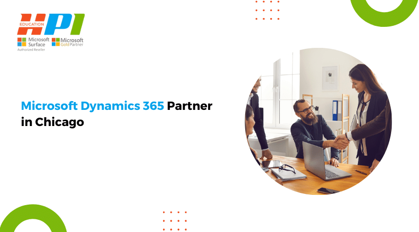 Your Trusted Microsoft Dynamics 365 Partner In Chicago