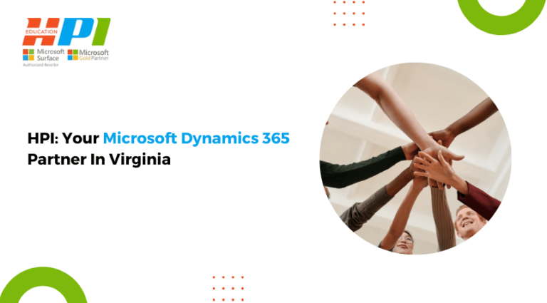 Hpi: Your Microsoft Dynamics 365 Partner In Virginia